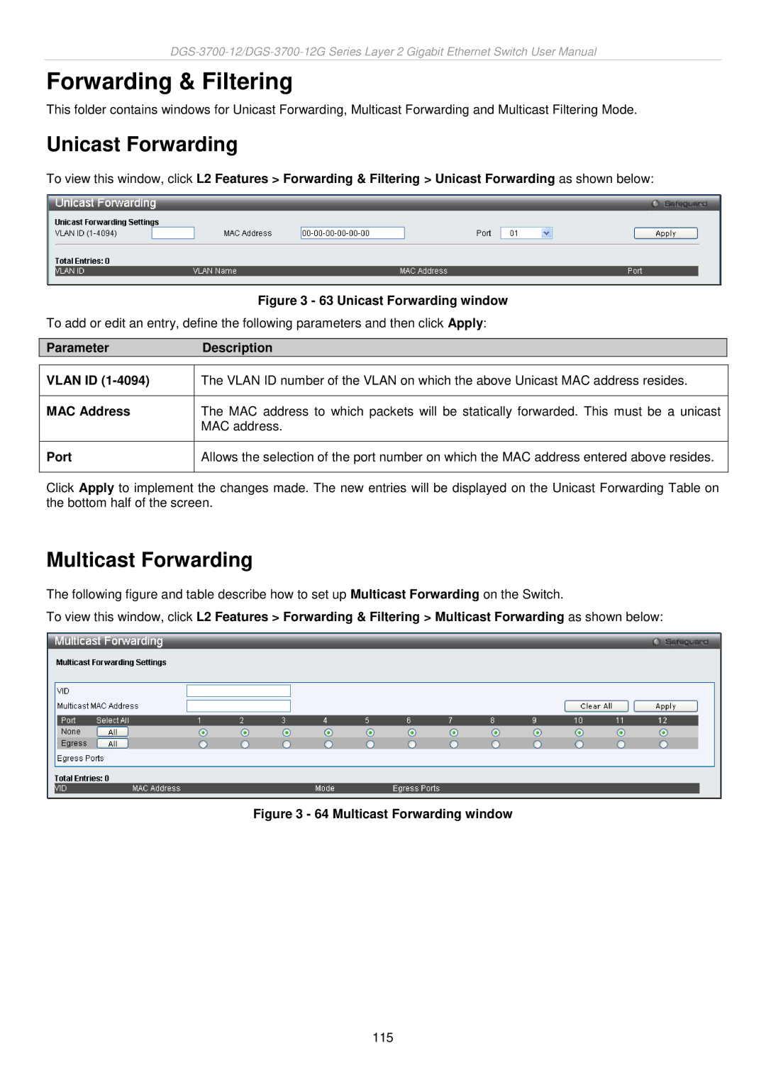 D-Link DGS-3700 user manual Forwarding & Filtering, Unicast Forwarding, Multicast Forwarding 