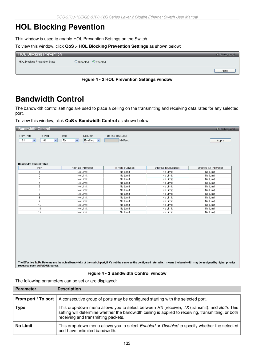 D-Link DGS-3700 user manual HOL Blocking Pevention, Bandwidth Control, No Limit 