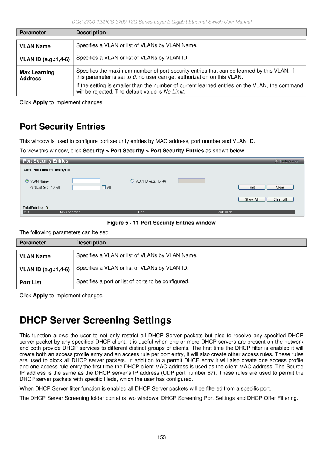 D-Link DGS-3700 user manual Dhcp Server Screening Settings, Port Security Entries, Vlan ID e.g.1,4-6, Max Learning 