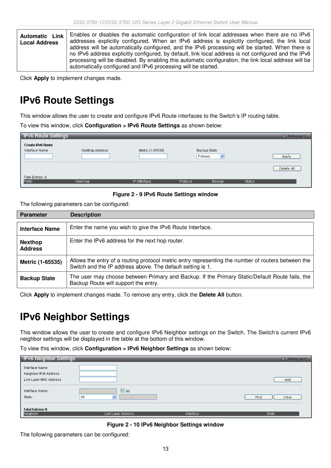 D-Link DGS-3700 user manual IPv6 Route Settings, IPv6 Neighbor Settings, Automatic Link Local Address 