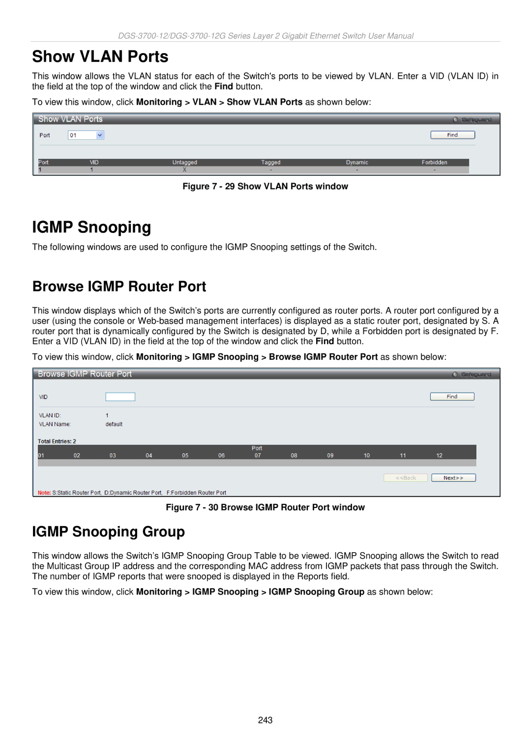 D-Link DGS-3700 user manual Show Vlan Ports, Browse Igmp Router Port, Igmp Snooping Group 