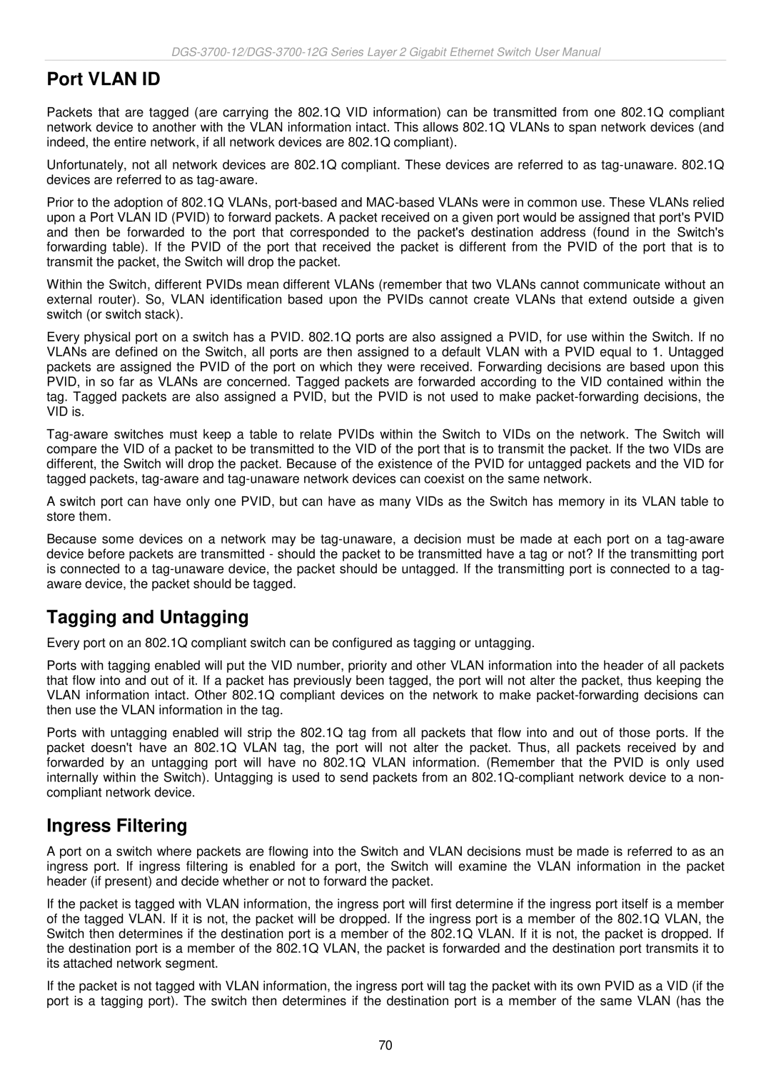 D-Link DGS-3700 user manual Port Vlan ID, Tagging and Untagging, Ingress Filtering 