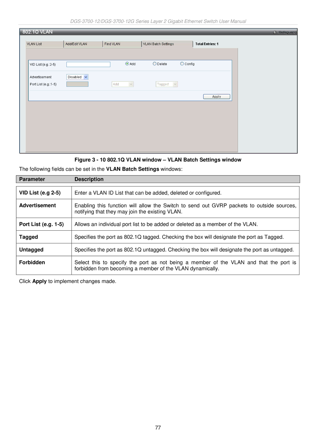 D-Link DGS-3700 user manual 10 802.1Q Vlan window Vlan Batch Settings window 