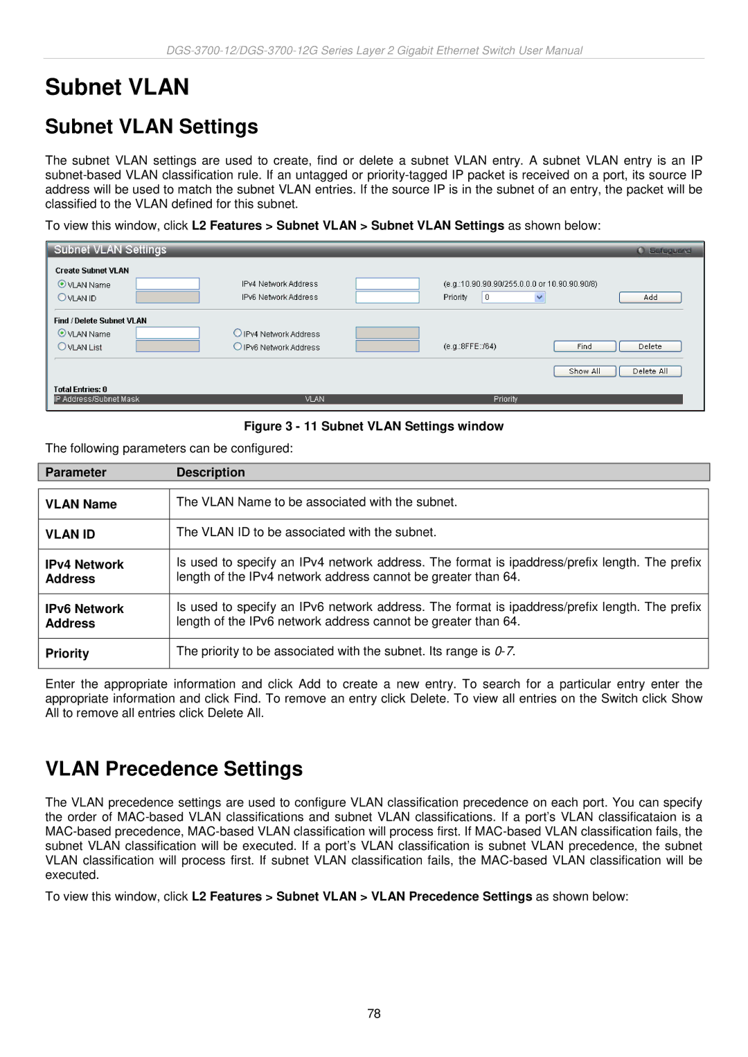 D-Link DGS-3700 user manual Subnet Vlan Settings, Vlan Precedence Settings, Vlan ID 