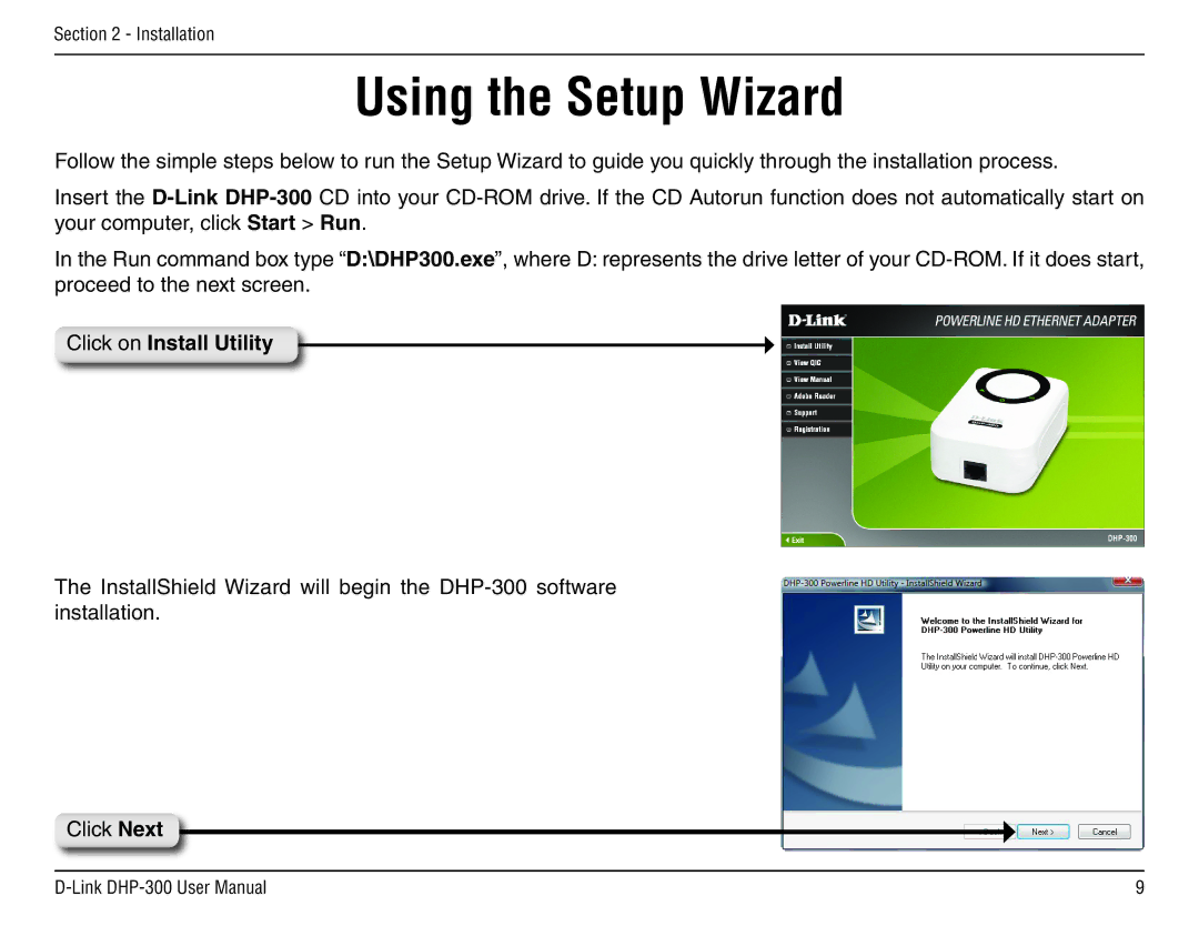 D-Link DHP-300 manual Using the Setup Wizard, Click on Install Utility 