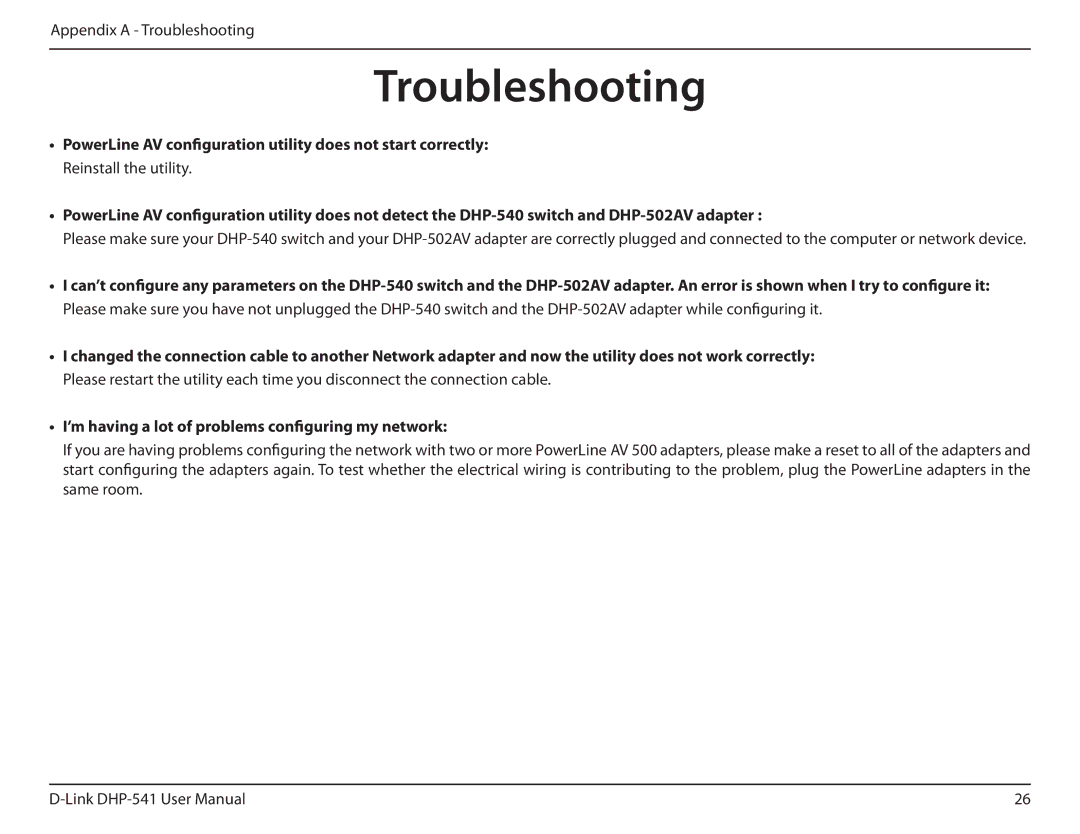 D-Link DHP-541 manual Troubleshooting, ’m having a lot of problems configuring my network 