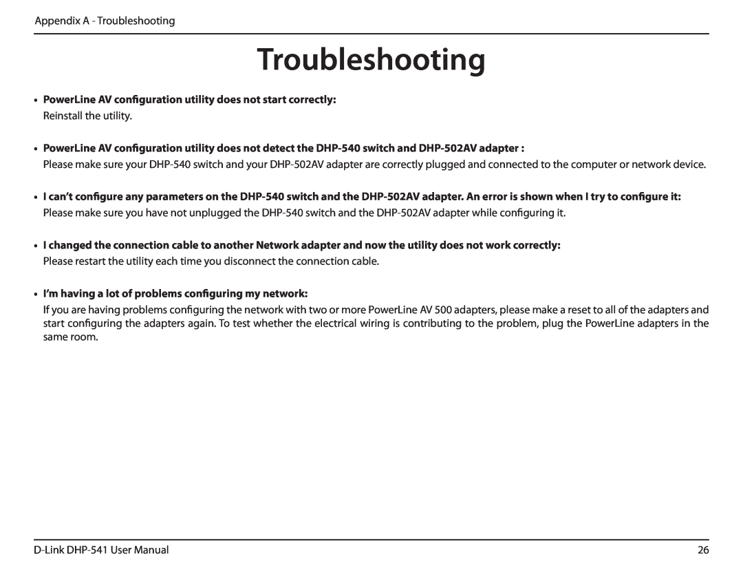 D-Link DHP-541 manual Troubleshooting, I’m having a lot of problems configuring my network 