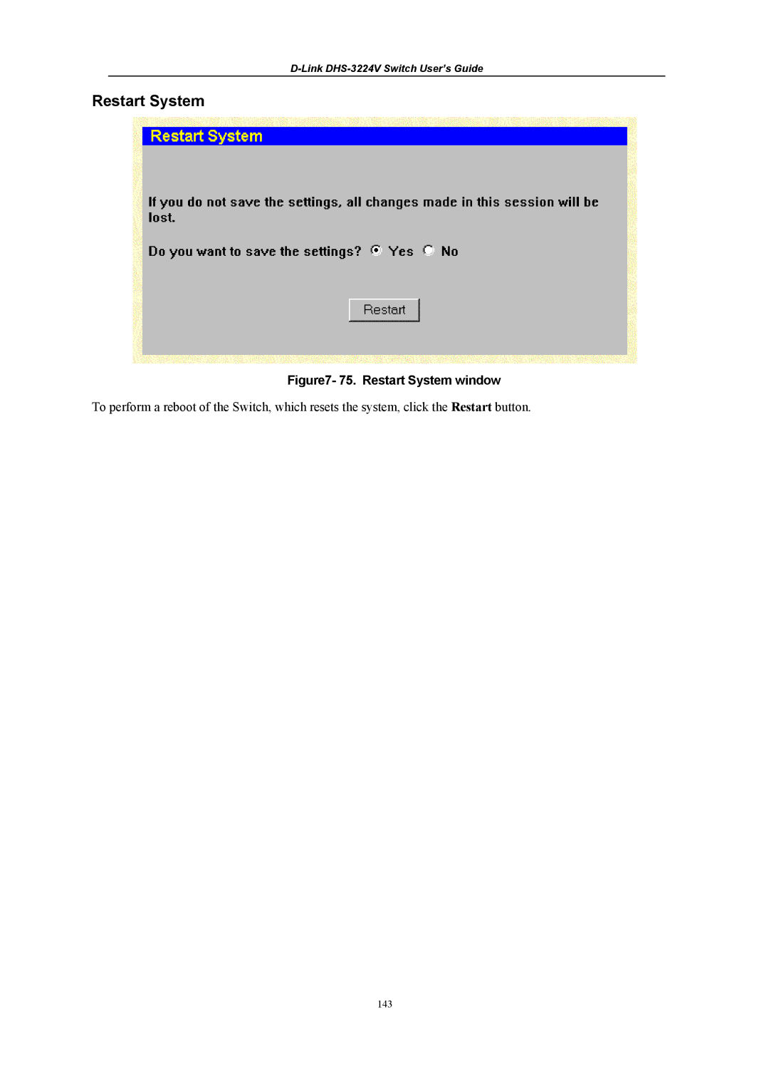 D-Link DHS-3224V manual Restart System window 