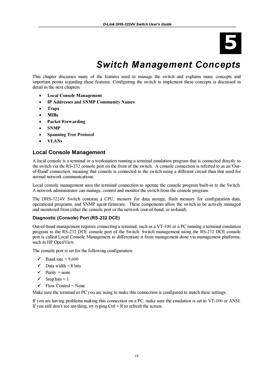 D-Link DHS-3224V manual Local Console Management, Spanning Tree Protocol VLANs, Diagnostic Console Port RS-232 DCE 