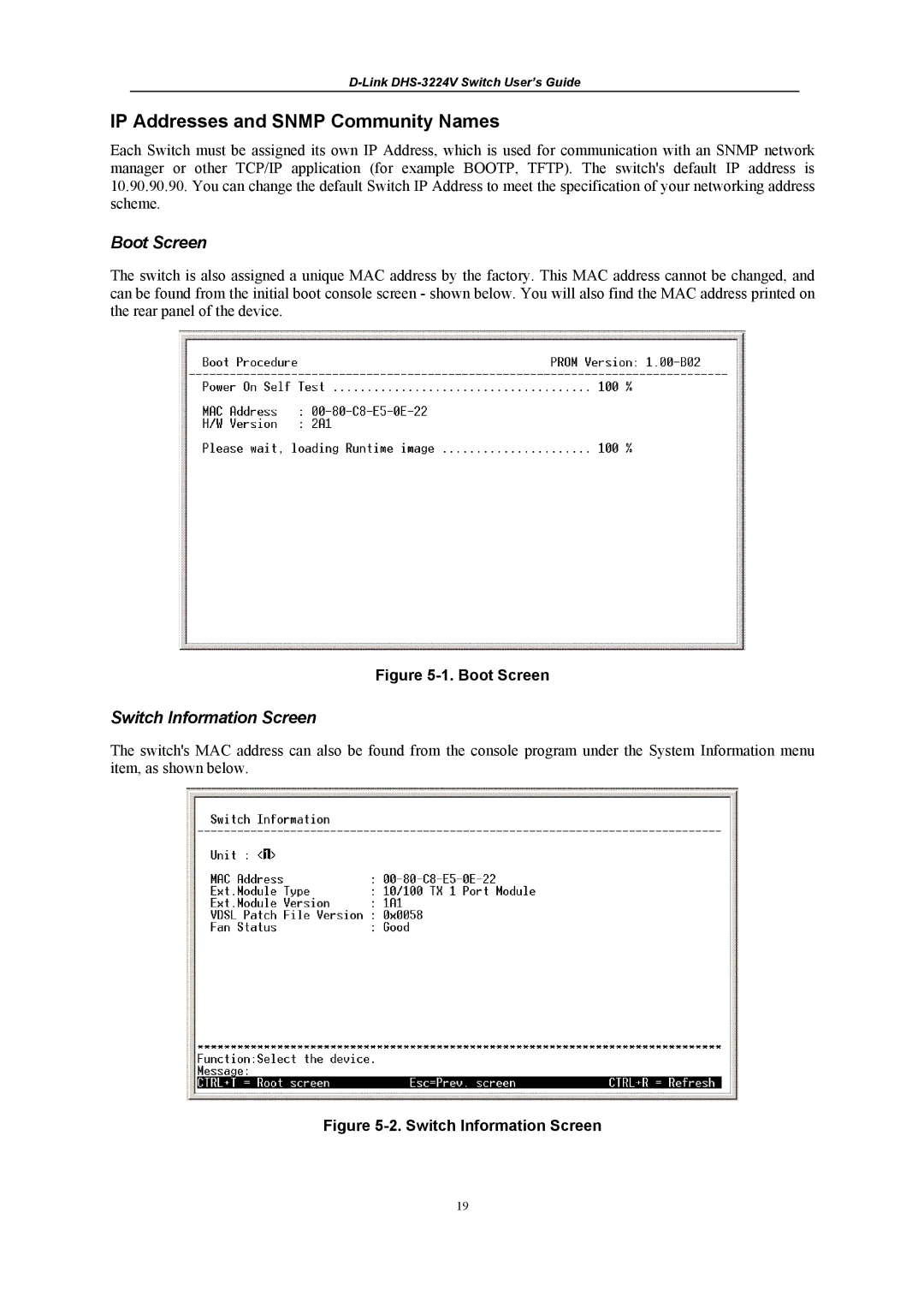 D-Link DHS-3224V manual IP Addresses and Snmp Community Names, Boot Screen, Switch Information Screen 