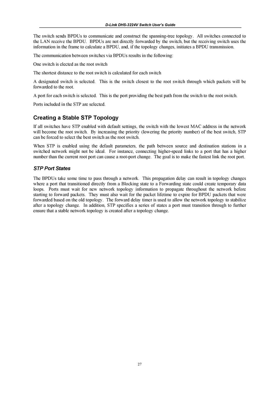 D-Link DHS-3224V manual Creating a Stable STP Topology, STP Port States 