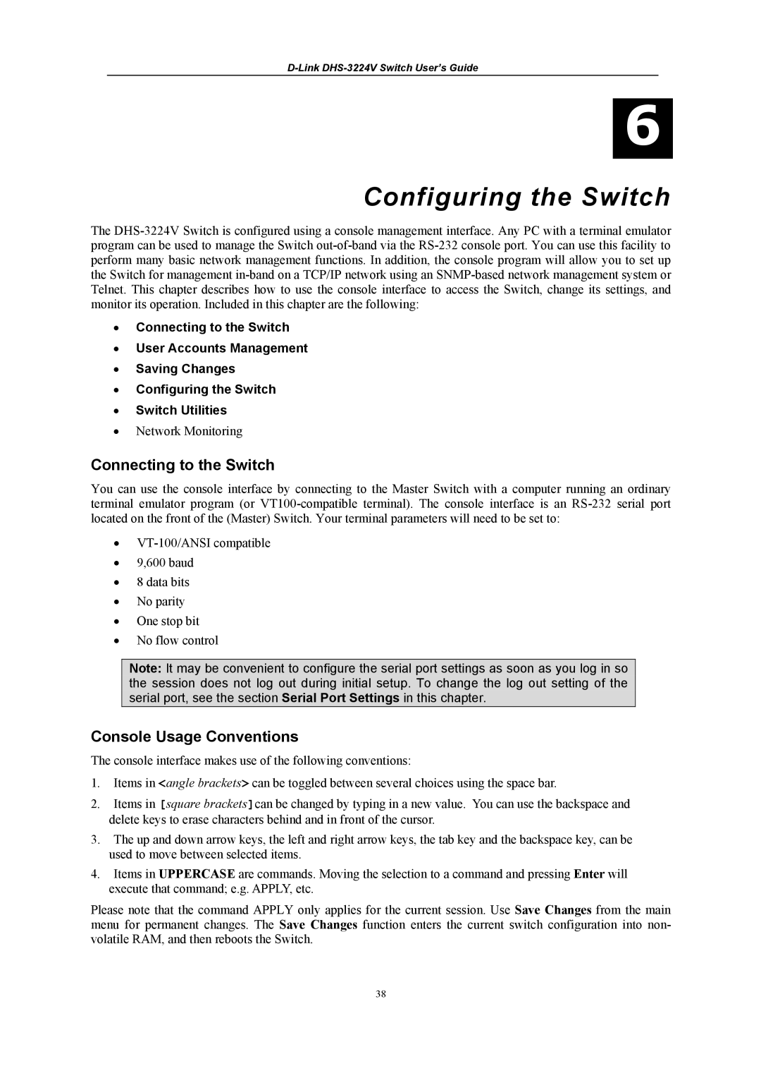 D-Link DHS-3224V manual Connecting to the Switch, Console Usage Conventions 