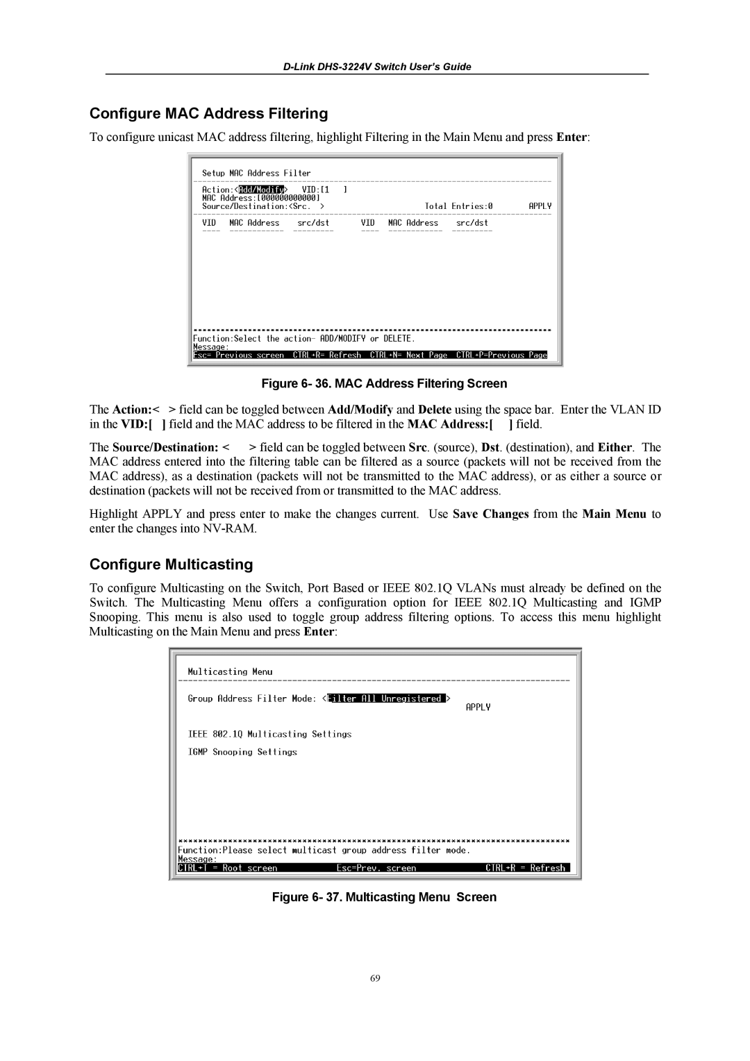 D-Link DHS-3224V manual Configure MAC Address Filtering, Configure Multicasting 