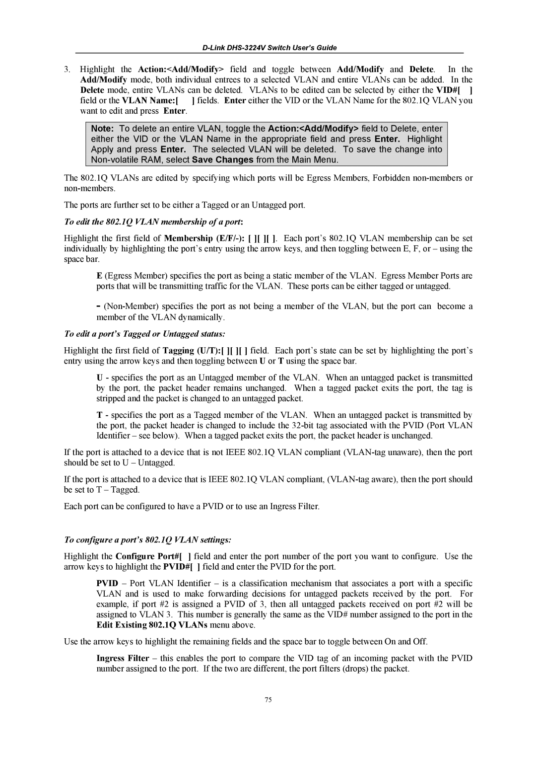 D-Link DHS-3224V manual To edit the 802.1Q Vlan membership of a port 