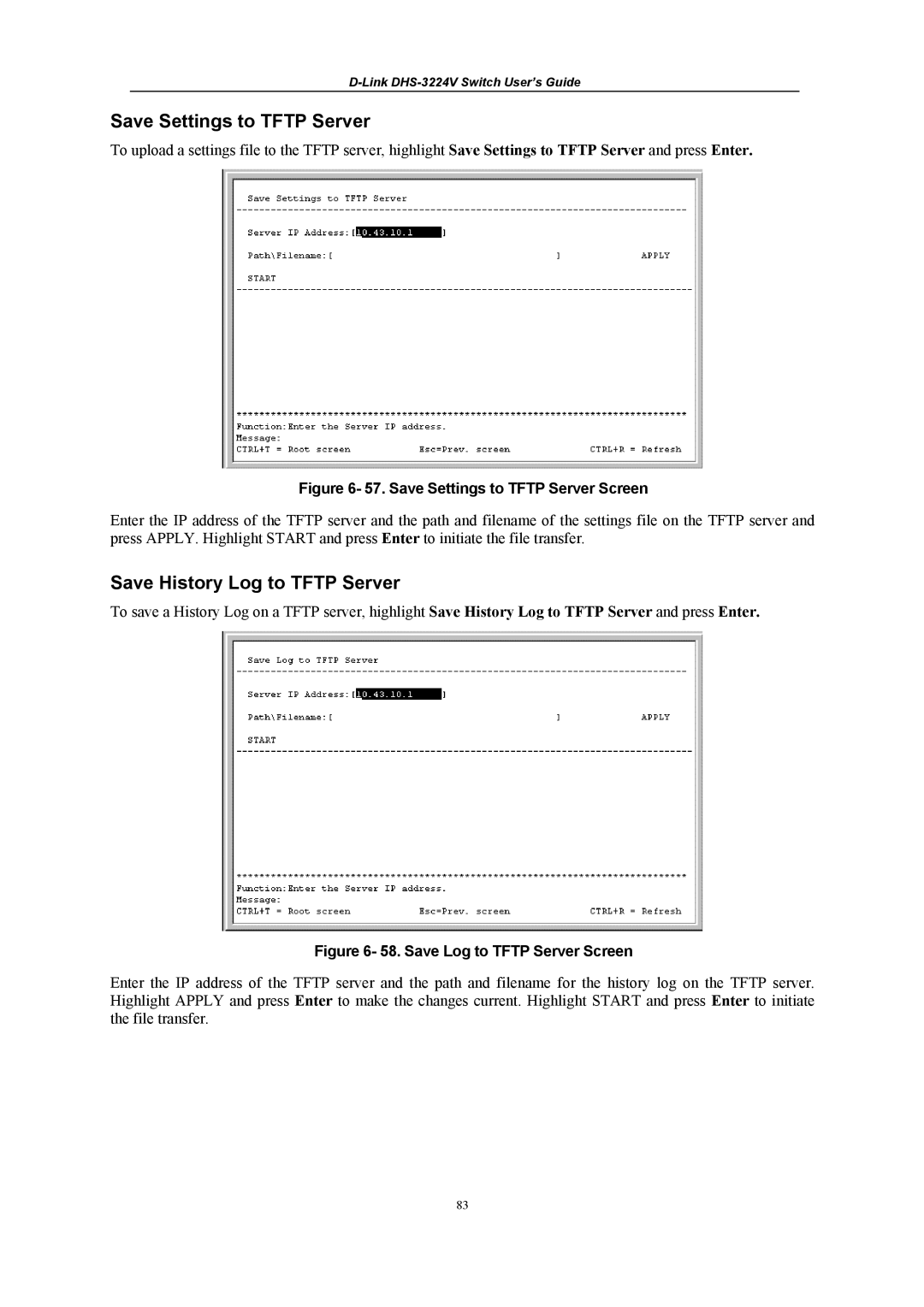 D-Link DHS-3224V manual Save Settings to Tftp Server, Save History Log to Tftp Server 