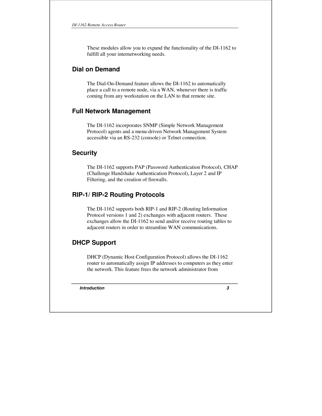 D-Link DI-1162 manual Dial on Demand, Full Network Management, Security, RIP-1/ RIP-2 Routing Protocols, Dhcp Support 