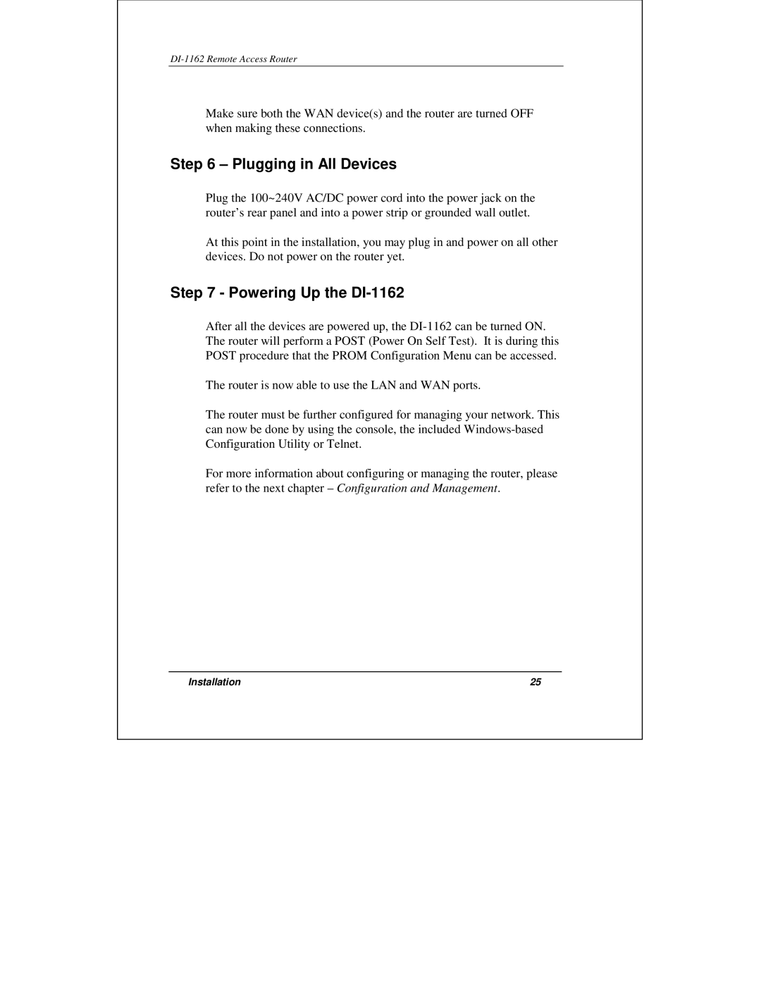 D-Link manual Plugging in All Devices, Powering Up the DI-1162 