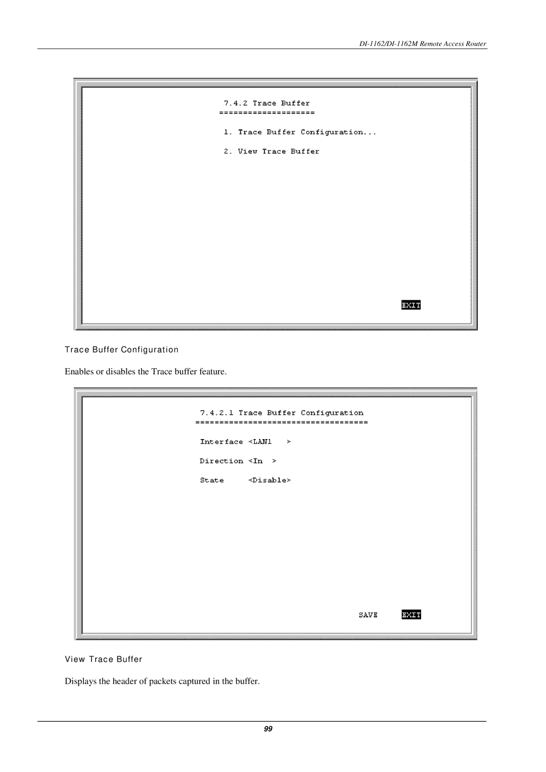 D-Link DI-1162M manual Enables or disables the Trace buffer feature 