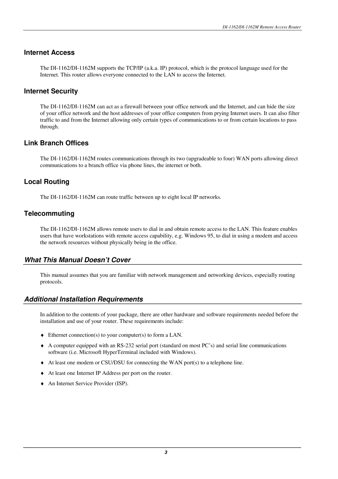 D-Link DI-1162M manual What This Manual Doesn’t Cover, Additional Installation Requirements 