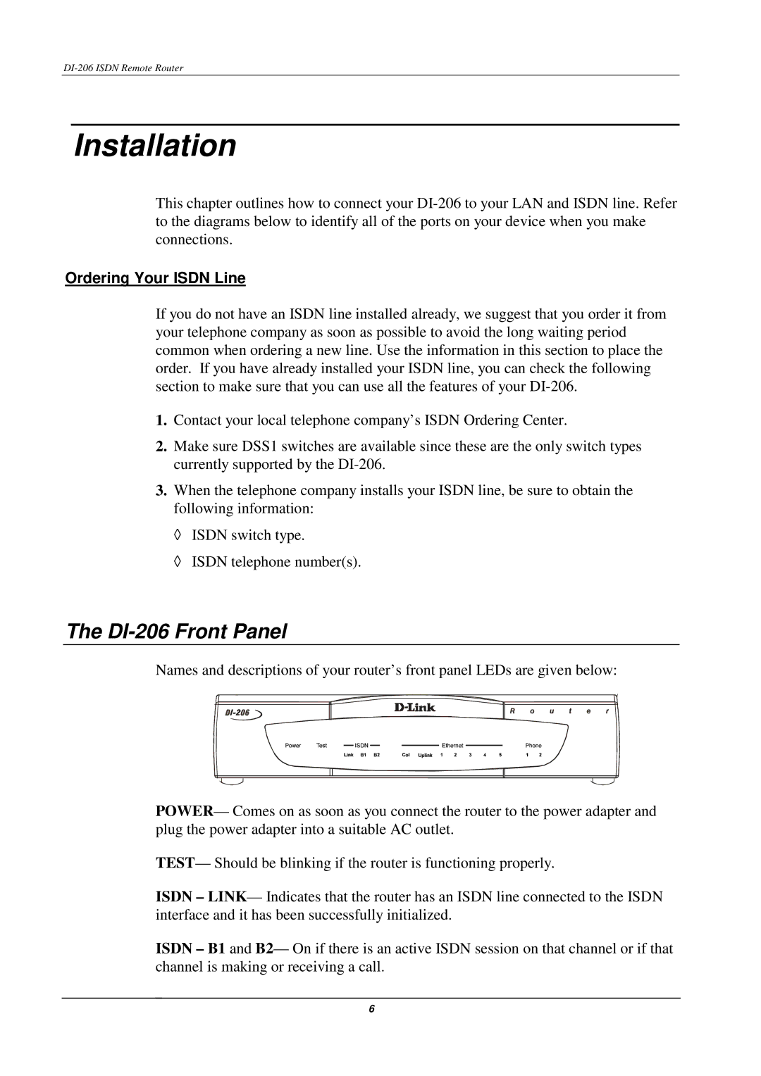 D-Link manual Installation, DI-206 Front Panel, Ordering Your Isdn Line 