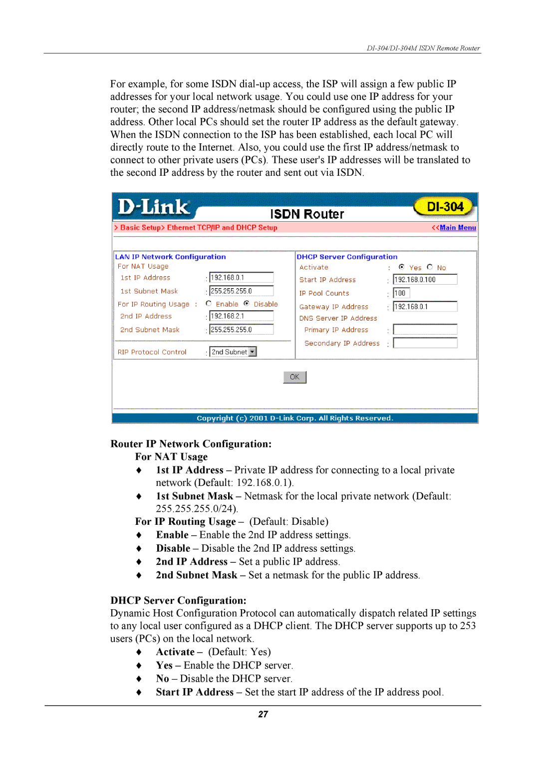 D-Link DI-304M manual Router IP Network Configuration For NAT Usage, For IP Routing Usage Default Disable 