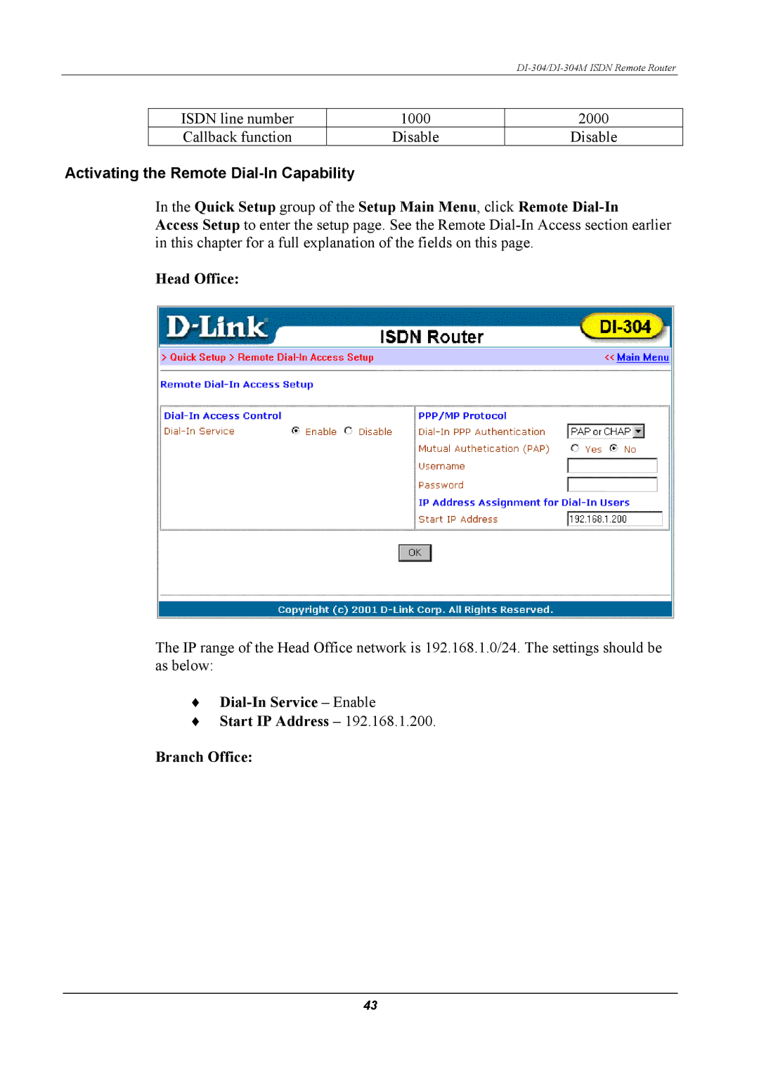 D-Link DI-304 Activating the Remote Dial-In Capability, Head Office, Dial-In Service Enable Start IP Address Branch Office 