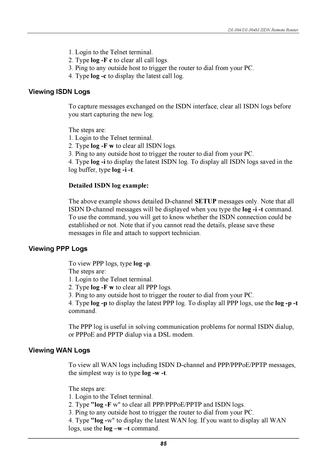 D-Link DI-304M manual Viewing Isdn Logs, Detailed Isdn log example, Viewing PPP Logs, Viewing WAN Logs 