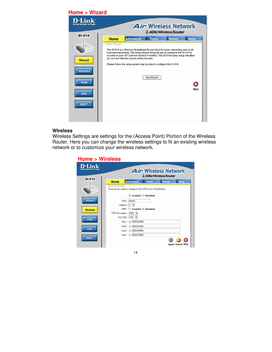 D-Link DI-514 manual Home Wizard, Home Wireless 