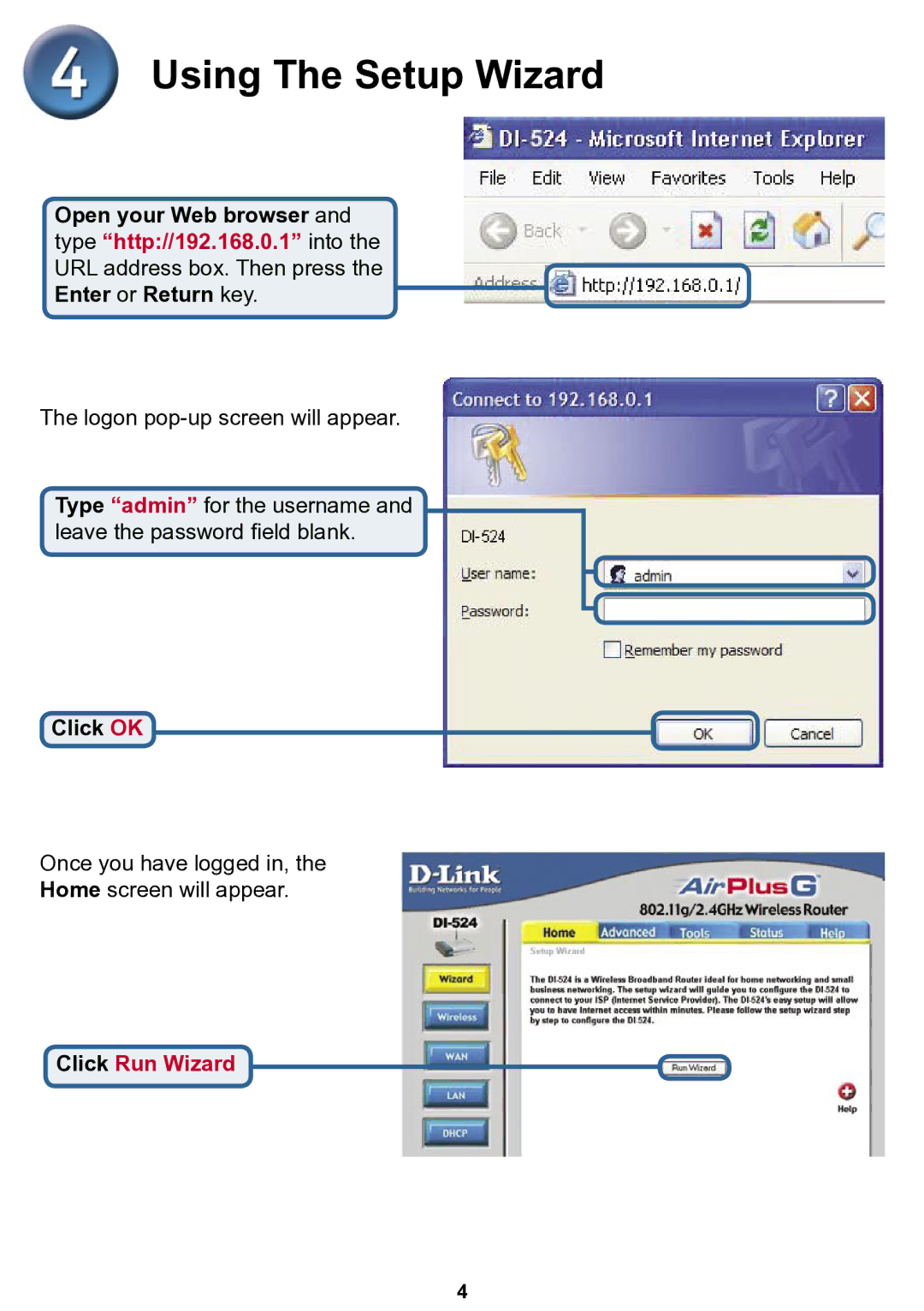 D-Link Di-524 specifications Using The Setup Wizard 