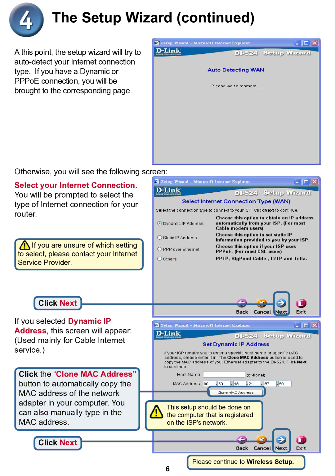 D-Link Di-524 specifications Click the Clone MAC Address 