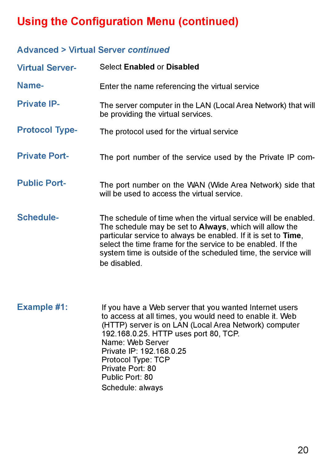 D-Link Di-524 manual Using the Conﬁguration Menu 