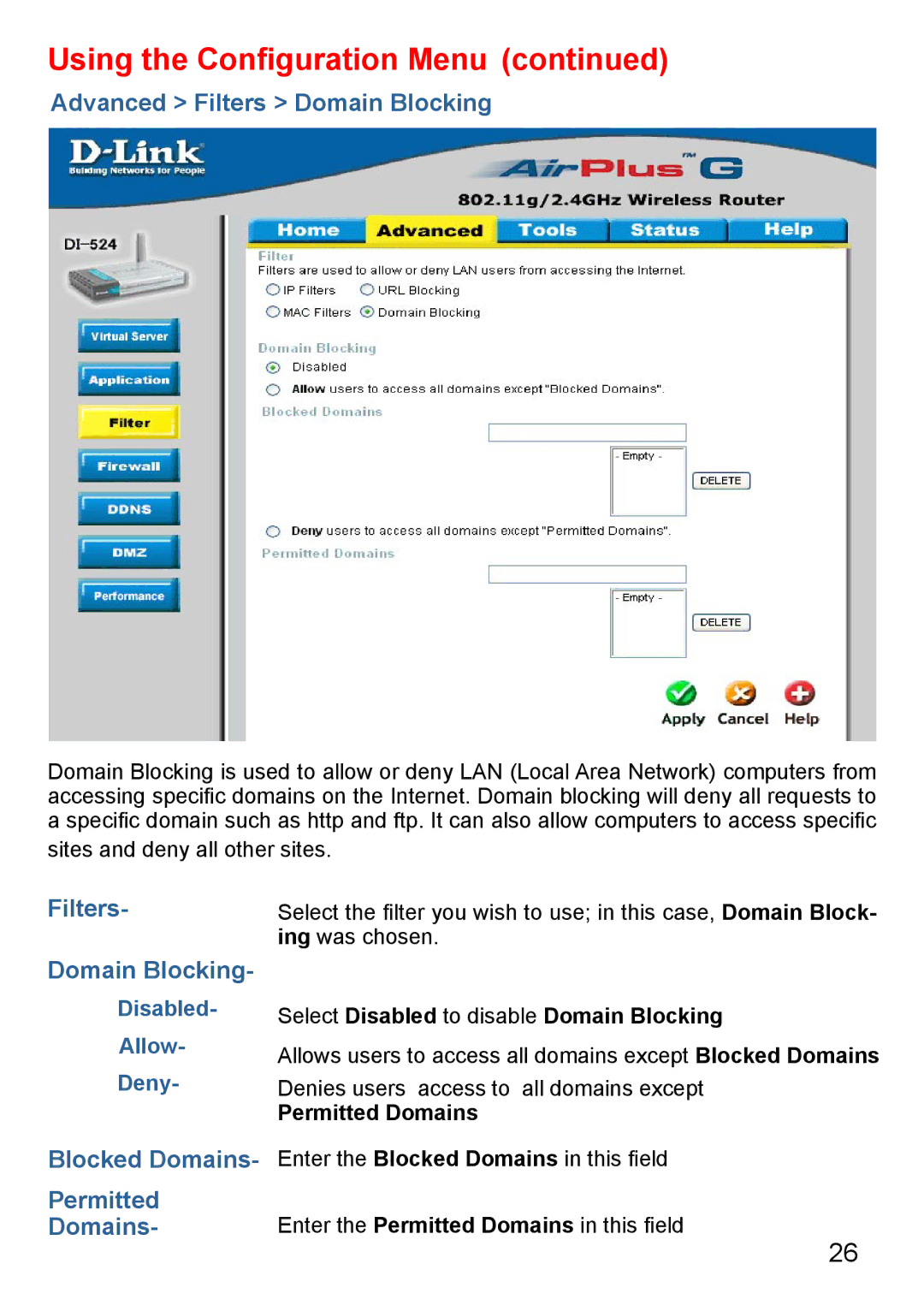 D-Link Di-524 manual Advanced Filters Domain Blocking, Permitted Domains, Select Disabled to disable Domain Blocking 