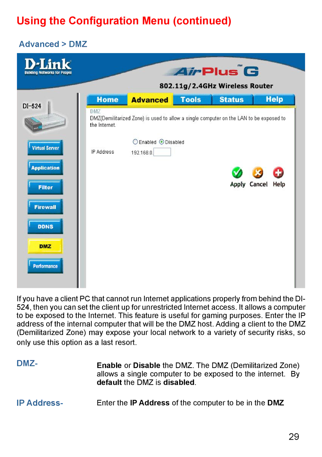 D-Link Di-524 manual Advanced DMZ, Dmz 