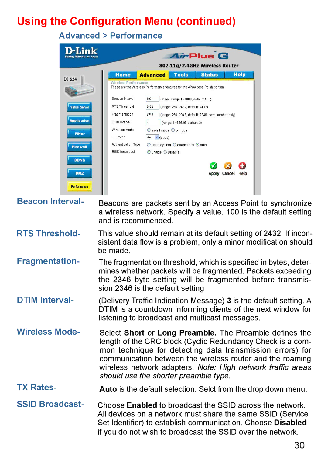 D-Link Di-524 manual Using the Conﬁguration Menu 