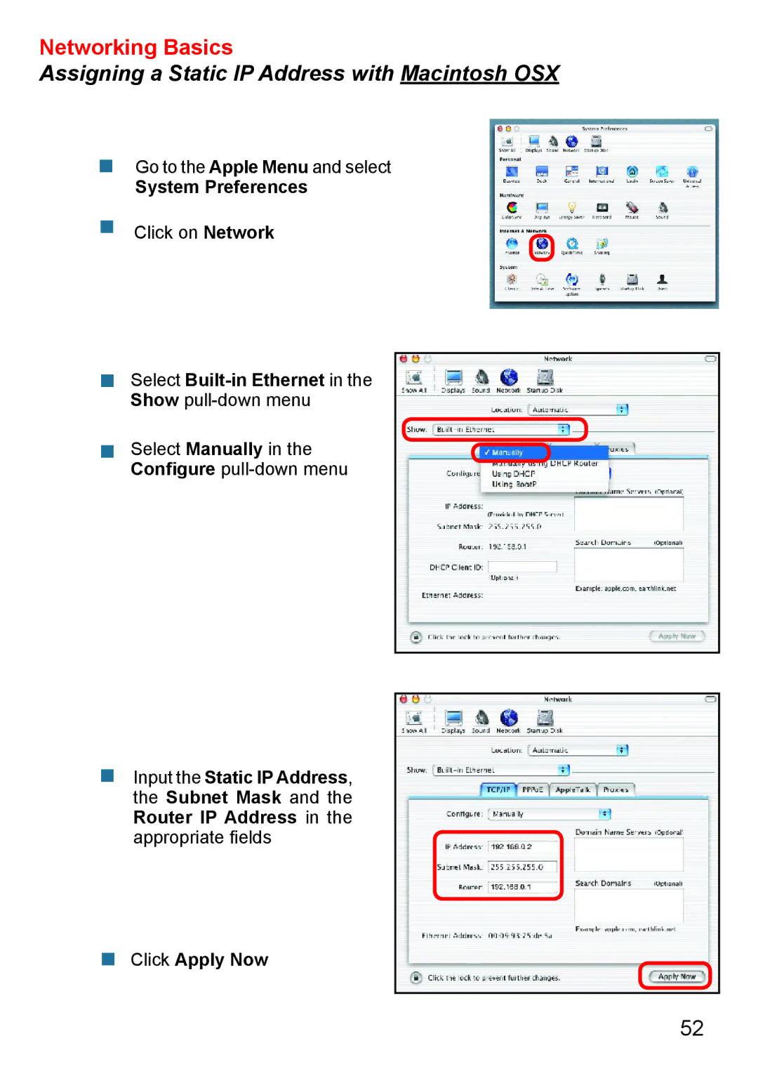 D-Link Di-524 manual System Preferences,  Select Built-in Ethernet in the Show pull-down menu,  Click Apply Now 