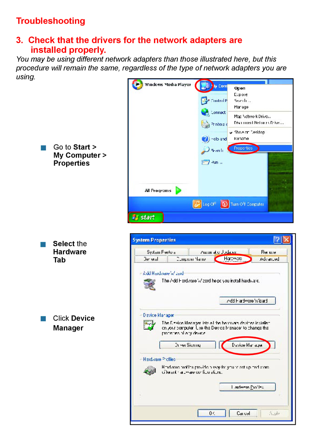 D-Link Di-524 manual  Go to Start My Computer Properties  Select Hardware Tab, Manager 