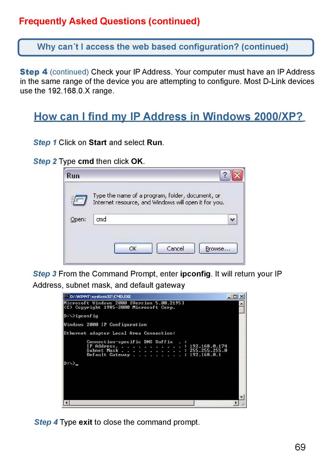 D-Link Di-524 manual How can I ﬁnd my IP Address in Windows 2000/XP? 