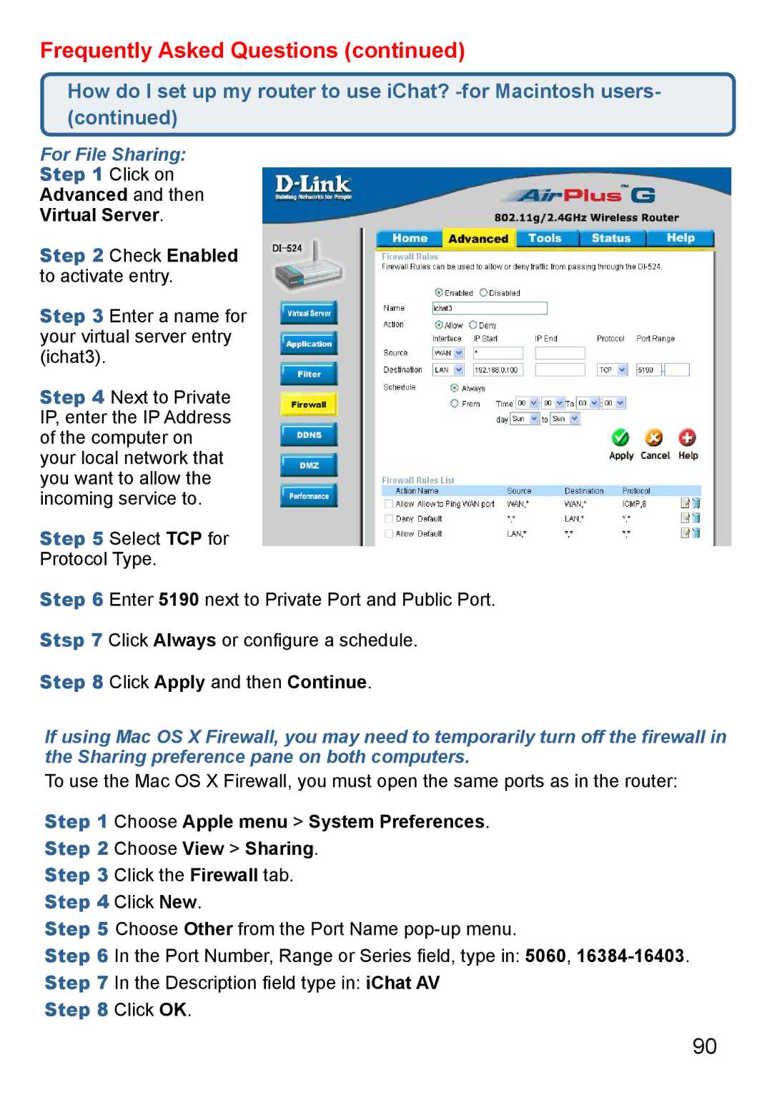 D-Link Di-524 manual For File Sharing, Choose Apple menu System Preferences Choose View Sharing 