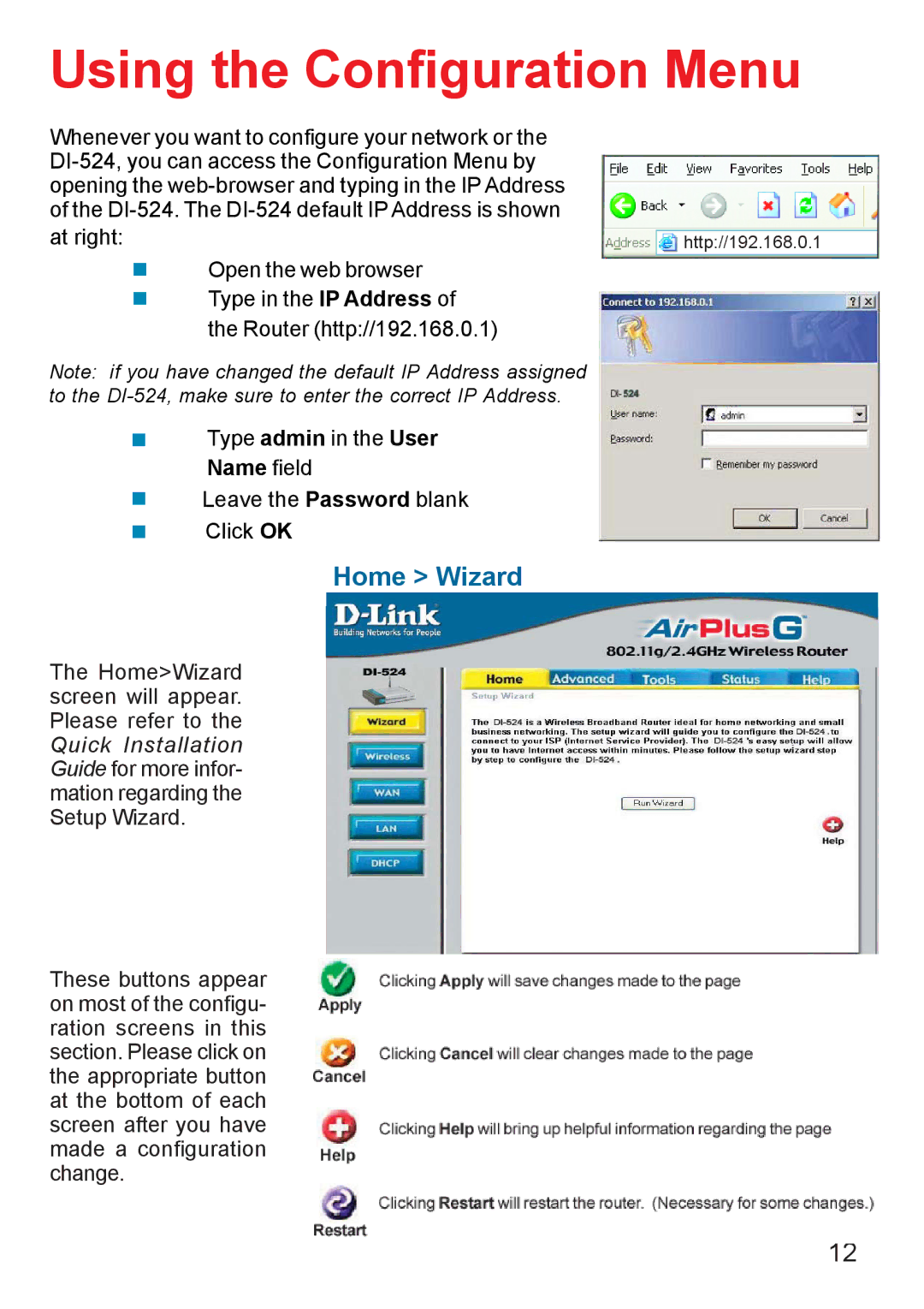 D-Link Di-524 manual Using the Configuration Menu, Name field 