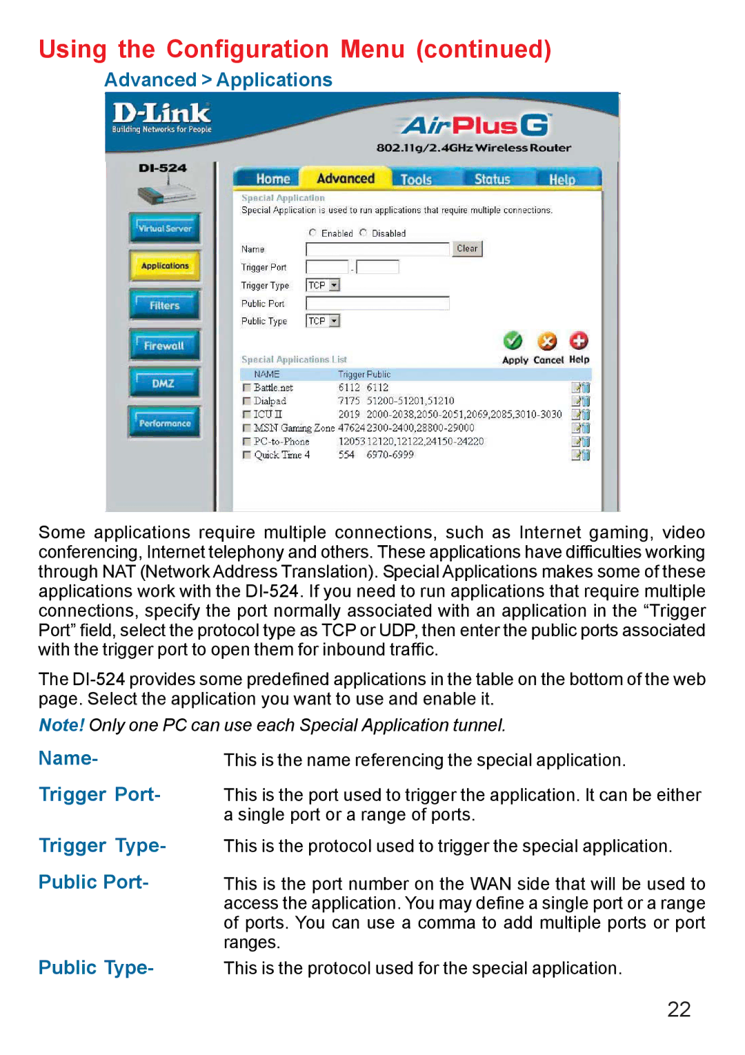 D-Link Di-524 manual Advanced Applications, Trigger Port, Trigger Type, Public Type 