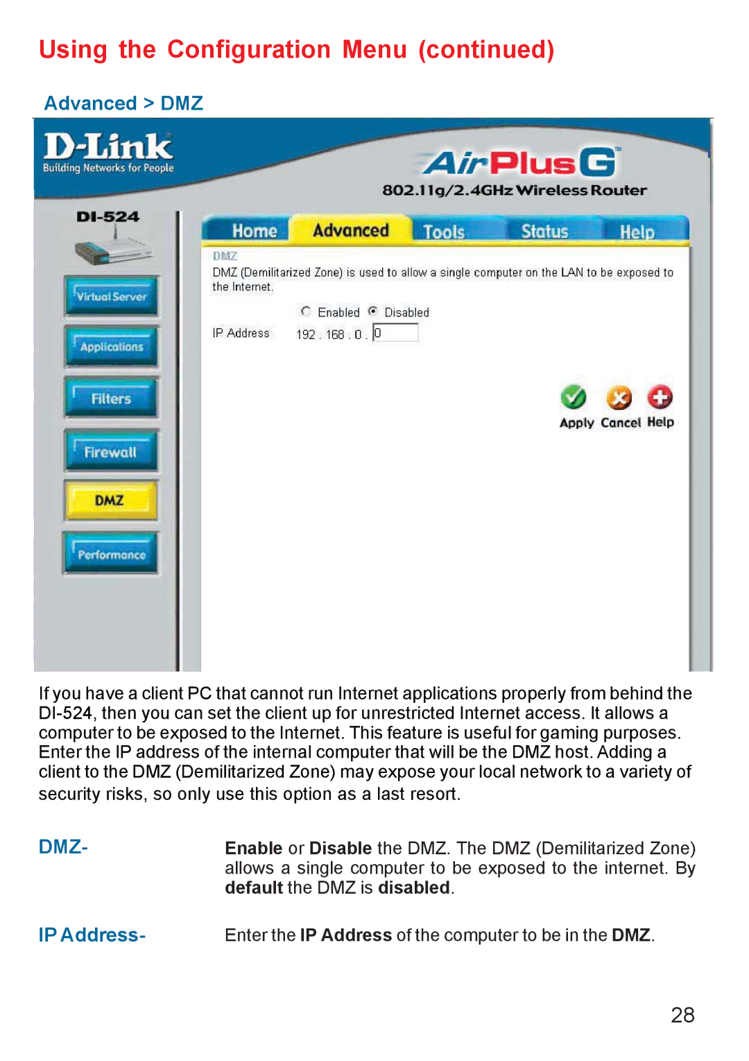 D-Link Di-524 manual Advanced DMZ, Dmz 