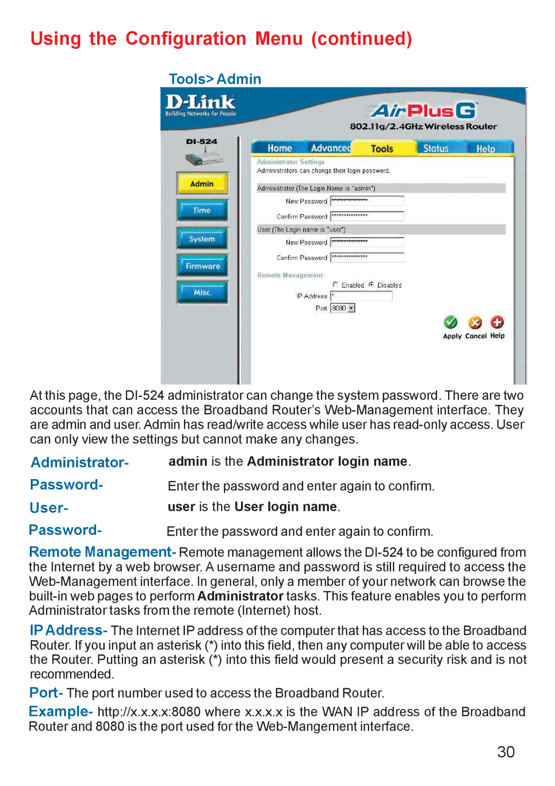 D-Link Di-524 manual Tools Admin, Administrator, Password, User 