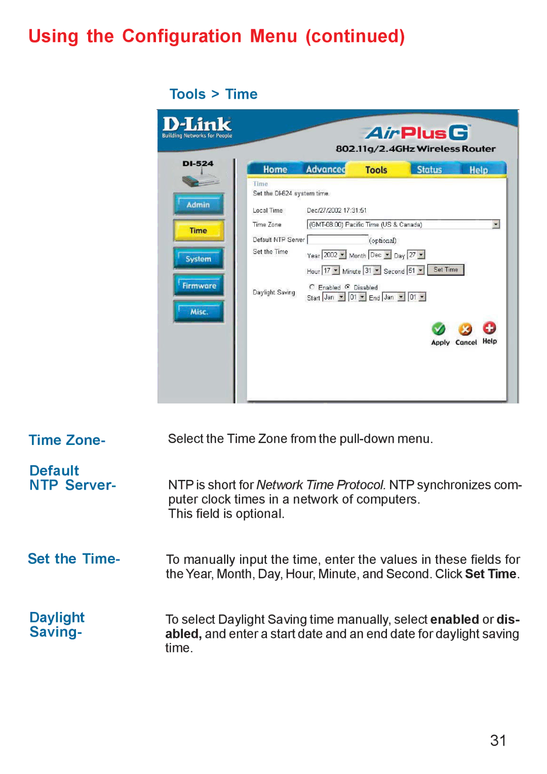 D-Link Di-524 manual Using the Configuration Menu 