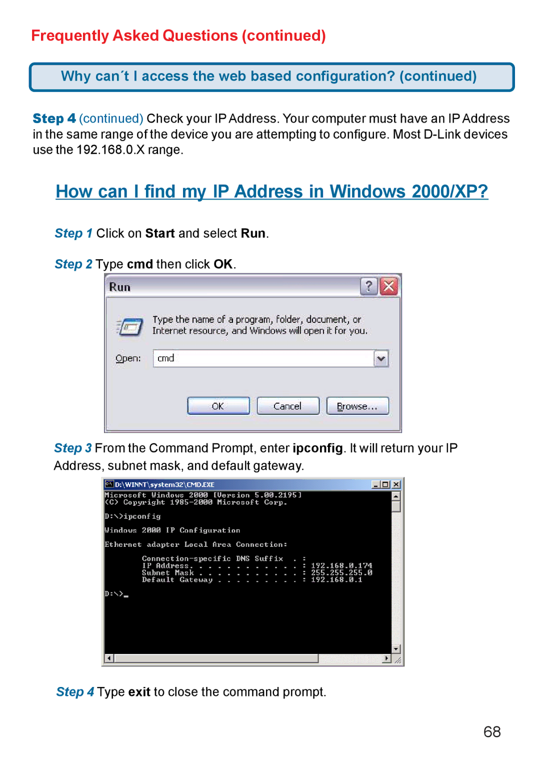 D-Link Di-524 manual How can I find my IP Address in Windows 2000/XP? 