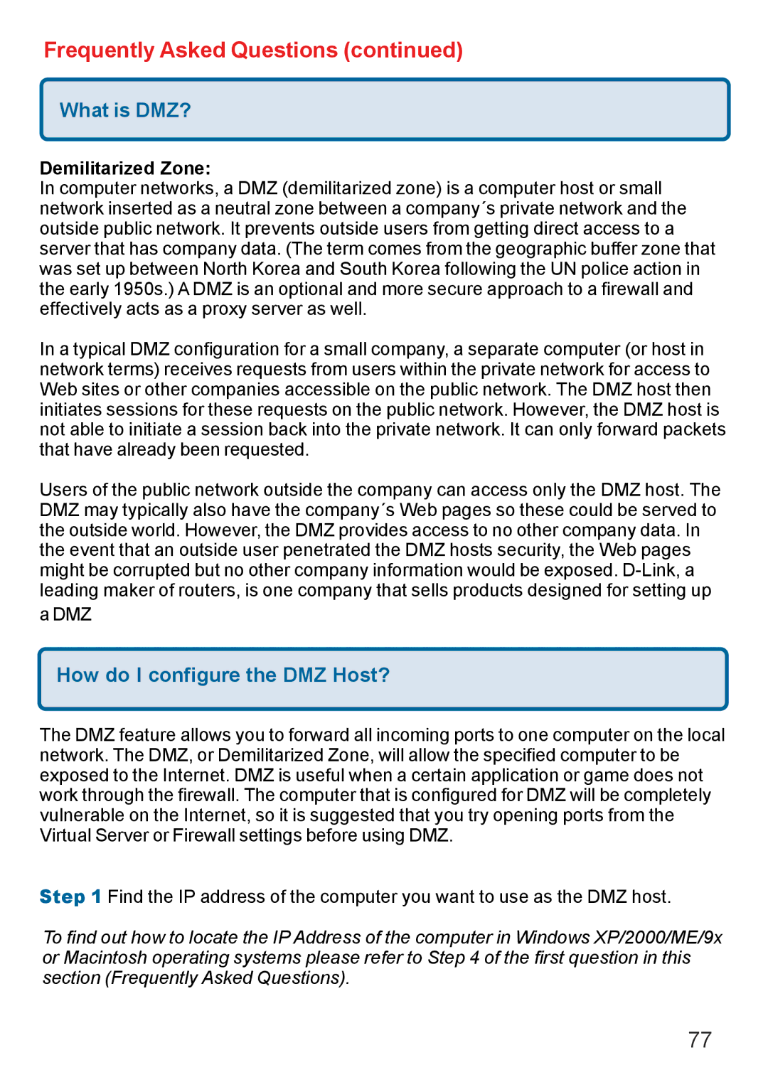 D-Link Di-524 manual What is DMZ?, How do I configure the DMZ Host?, Demilitarized Zone 