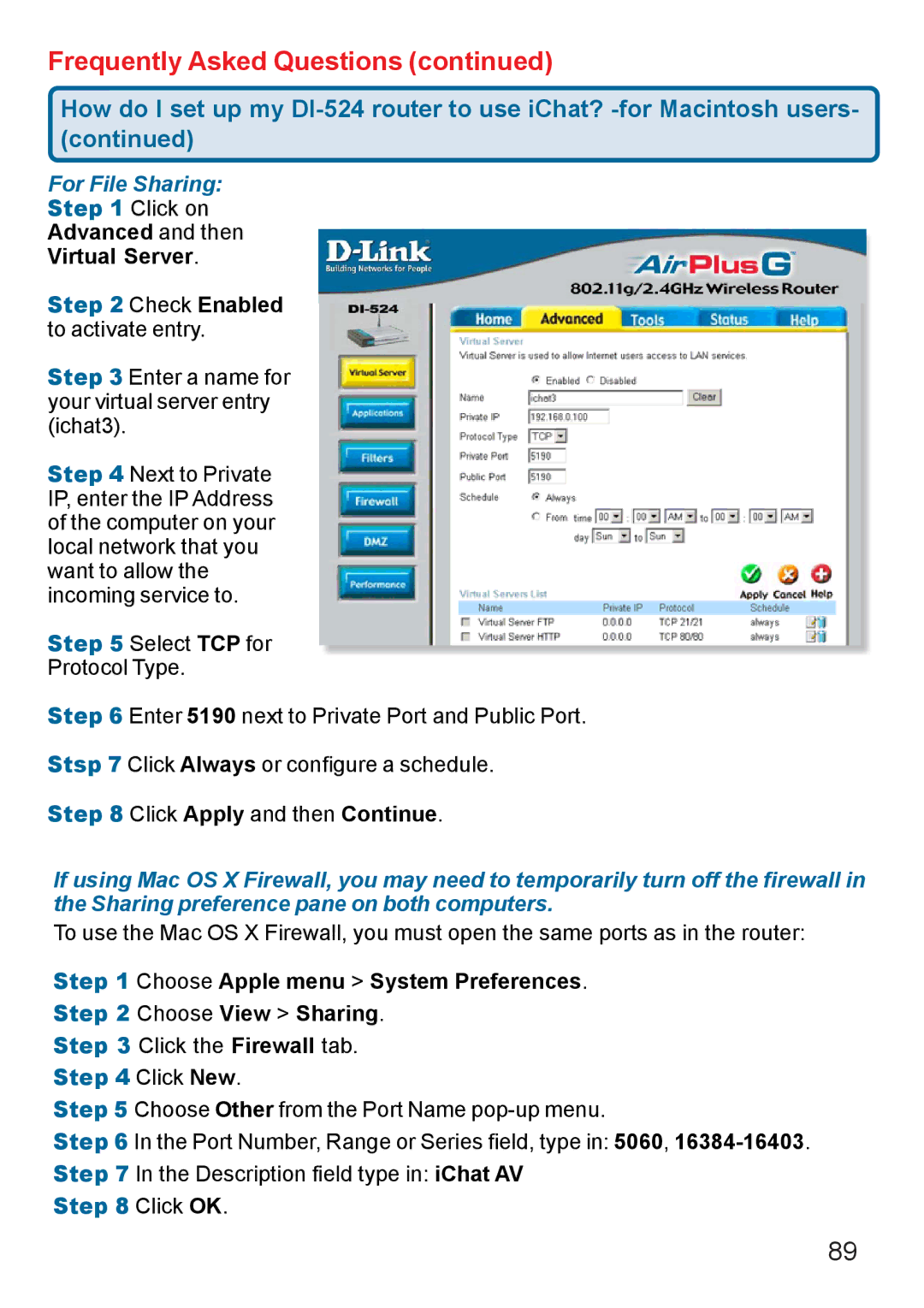 D-Link Di-524 manual For File Sharing, Choose Apple menu System Preferences Choose View Sharing 