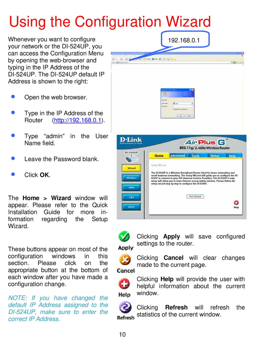 D-Link DI-524UP manual Using the Configuration Wizard 