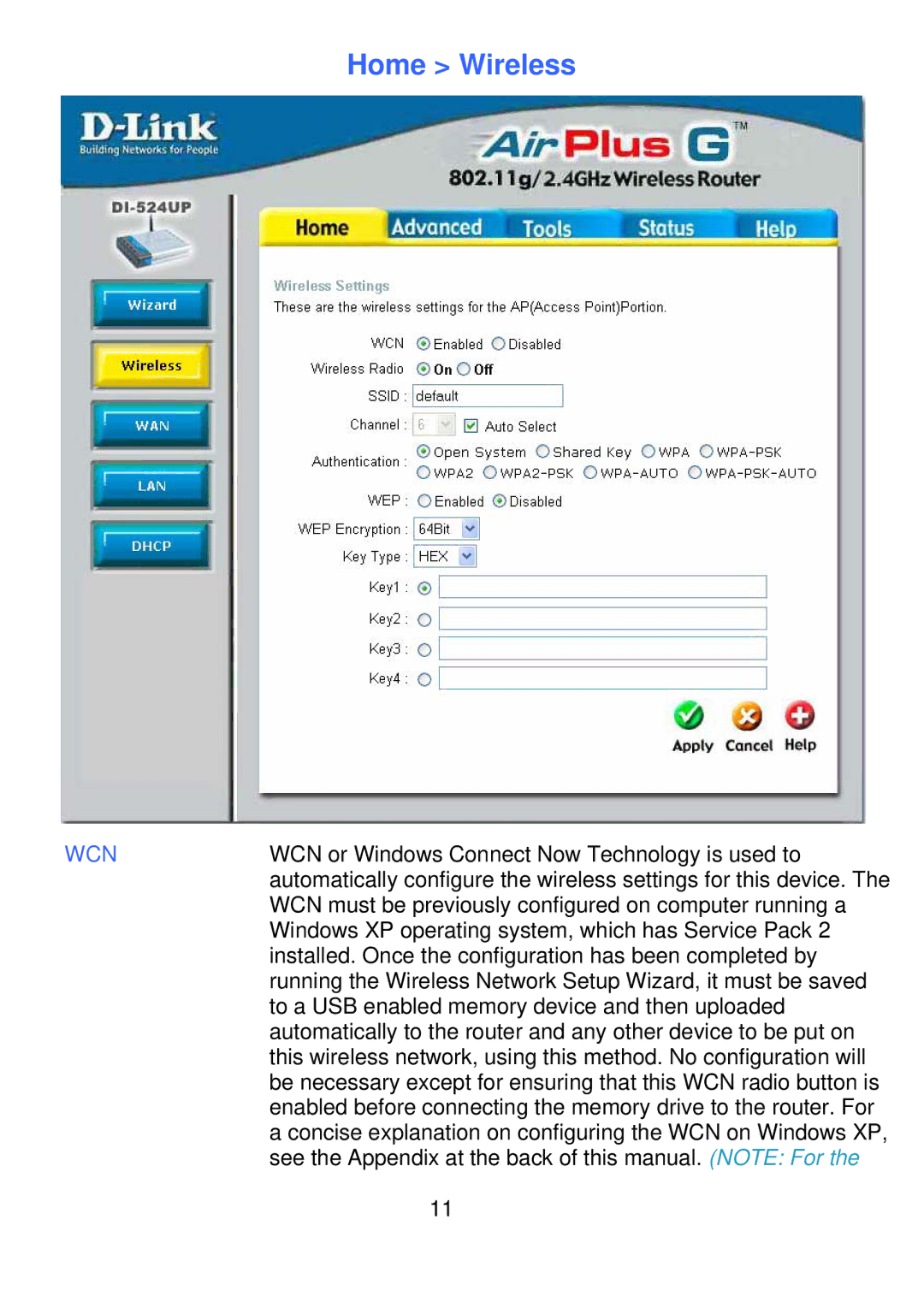 D-Link DI-524UP manual Home Wireless, Wcn 