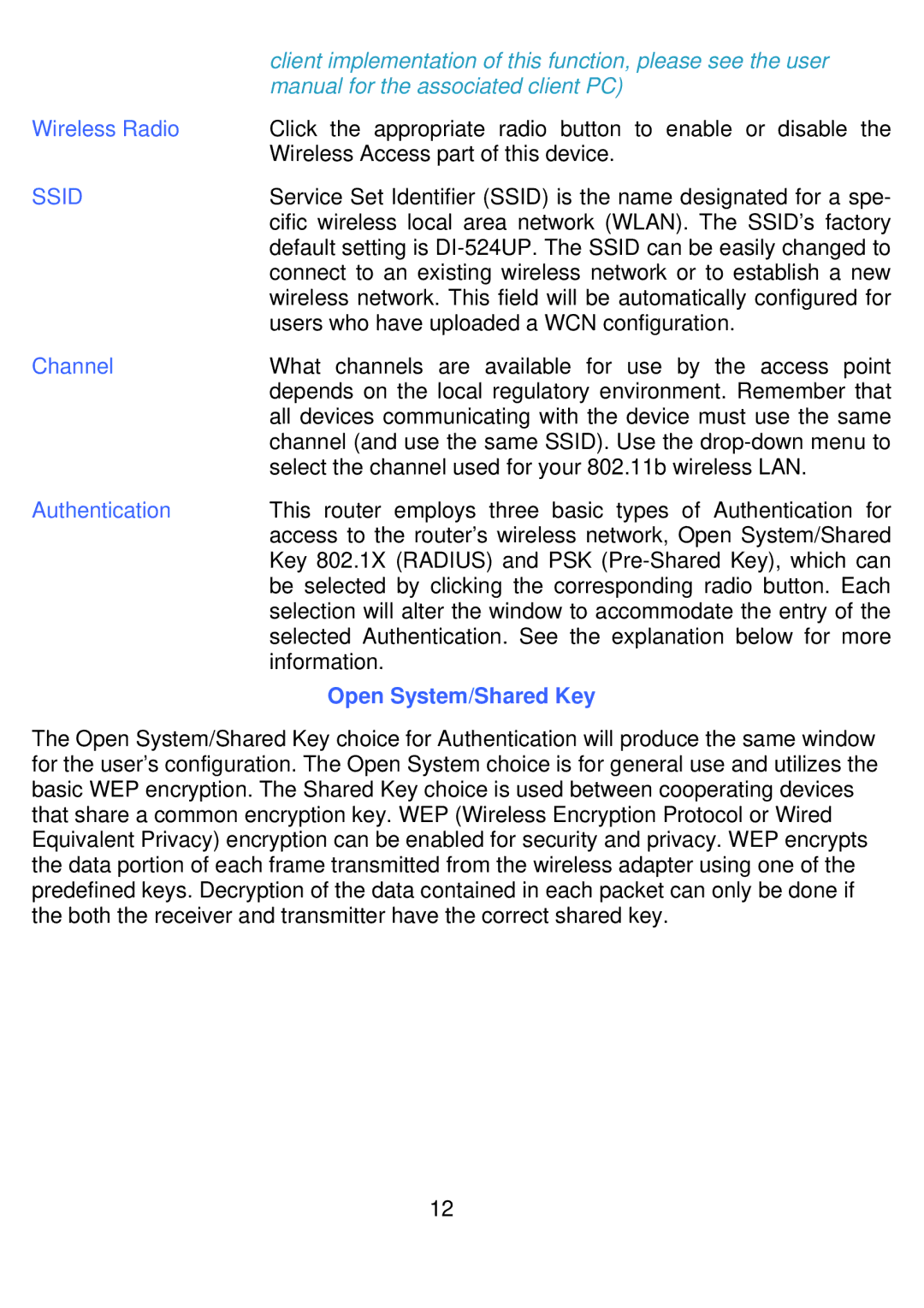 D-Link DI-524UP manual Wireless Radio, Channel, Authentication, Open System/Shared Key 