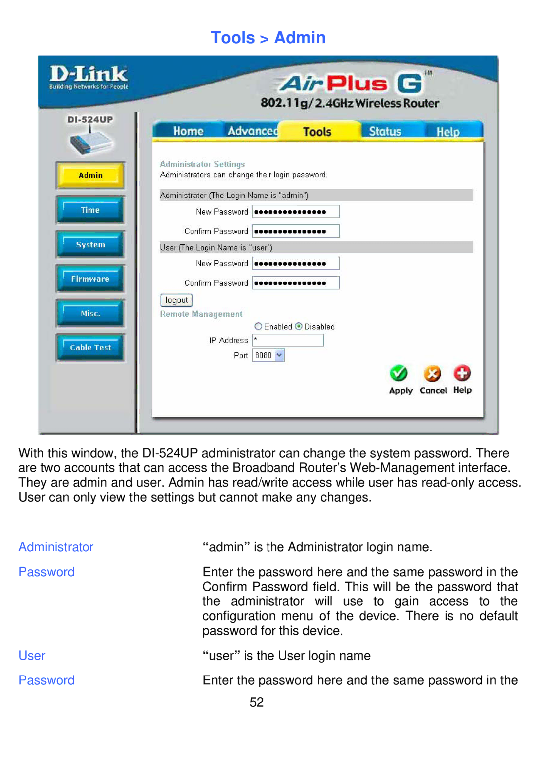 D-Link DI-524UP manual Tools Admin, Administrator, User 